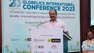 20th Globelics Conference 2023: Chair&rsquo;s Address by Shri. K.N. Balagopal, Hon&rsquo;ble FM of Kerala