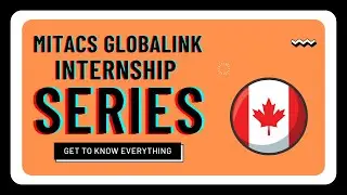 How to apply for the internship? | MITACS GLOBALINK RESEARCH INTERNSHIP | Application Timeline
