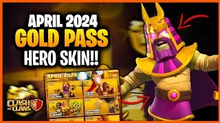 Coc April 2024 Gold Pass Hero Skin - Egyptian Warden 🔥🤩| Coc April 2024 Egypt Update 🔥