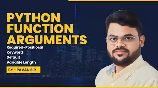 Function Arguments in Python | Positional, Keyword, Default, Variable Length Args Explained (Hindi)