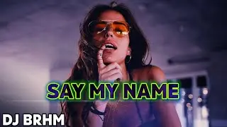 DJ BRHM - Say My Name (Slap House Remix) | Official Lyric Video
