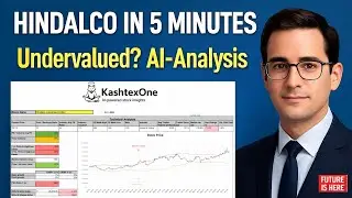 Analyse any stock in 5 Minutes | Hindalco Stock Explained | KashtexOne