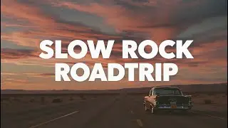 Every Tear Feels Like Another Mile to You – Slow Rock Ballads
