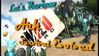Let's Review: S1Ep01: Ark Survival Evolved Xbox One