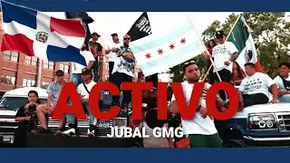 🇩🇴 Jubal GMG - Activo [CHICAGO DOMINICAN GANGSTER DRILL RAP 2023!!!]