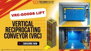 Vertical Reciprocating Conveyor (VRC) &ndash; Goods Lift