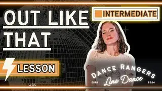 Out Like That | Line Dance Walkthrough