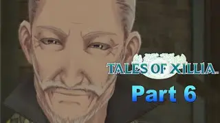 Media Hunter Plays - Tales of Xillia (Jude Side) Part 6