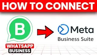 How To Connect WhatsApp Business To Meta Business Suite (A Step-By-Step Tutorial)