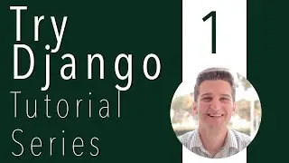 Try Django Tutorial 1 of 21 - New Django Project in Virtualenv download south django registration