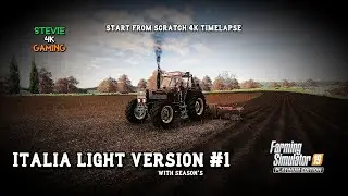 No Money/No Land/Starting From Scratch/Italia/Season's #1/FS19 4k Timelapse