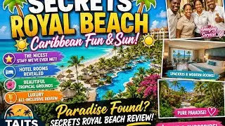 Secrets Royal Beach 😍 Part 3 ✈️Punta Cana🇩🇴