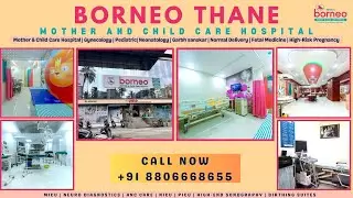 Thane Borneo Mother & Child Care Hospital Services