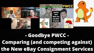 Bye PWCC.. Pok&eacute;mon Consignment Services - @zandgemporium vs @OldSkoolPokemon vs Auctioning Myself