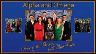 Alpha and Omega by Terre and the Browns with Paul Peters