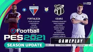 Игра PES 2021 Форталеза против Сеары