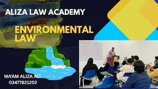 ENVIRONMENTAL LAW || HOW TO UNDERSTAND ENVIRONMENTAL LAW || FOR LL.B || JUDICIARY ||  PPSC || CSS