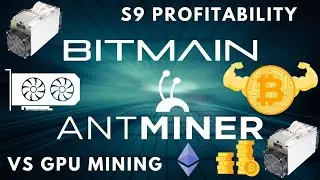 Antminer S9 Profitability | Worth It On Residential Electric | As Profitable As GPU Mining