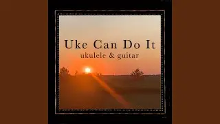 Uke Can Do It