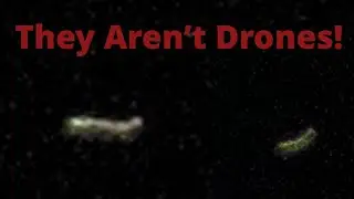 Closeup Images of Lights in Sky | These Are UFO's not Drones!