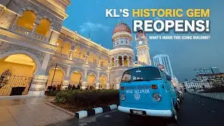 Sultan Abdul Samad Building Kuala Lumpur 🇲🇾 | Architecture, History & Reopening Tour