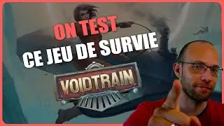 On test un jeu de survie original Voidtrain
