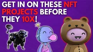 NFT Projects To Mint Coming SOON | These NFT Projects Could Easily +10X