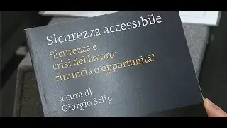 Sicurezza e crisi del lavoro: rinuncia o opportunità?
