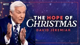 David Jeremiah: How the Christmas Story Brings Peace for TODAY | TBN