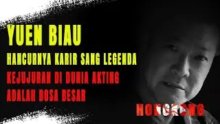 Hancurnya Karir Yuen Biao: Dari Bintang Kungfu Legendaris Hingga Terlupakan
