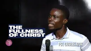 FILLED WITH THE FULLNESS OF CHRIST
