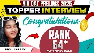 Rashmika Roy | Rank- 64* | NID Pre (2025) Topper Interview | PW Design & Arch