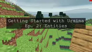 3D in Python! Getting Started with Ursina | Ep. 2: Entities