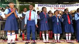 Bweyogerere Preparatory School MDD and Top Class Graduation 2025