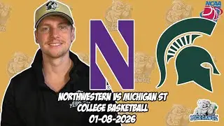 Northwestern vs Michigan State 1/8/26 Free College Basketball Picks and Predictions | NCAAB Pick