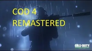 COD4 REMASTERED- STORY MODE 2
