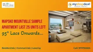 ❤️Mapskp Mountville Sample Flat 1480sqft Review Sector 79 Gurgaon Myshopdeal 9911730303 📲🚘✅