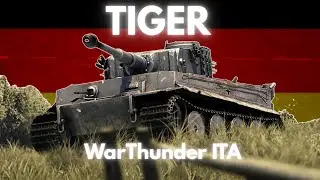 IL CARRO ARMATO CHE HA FATTO LA STORIA! TIGER H1 - War Thunder ITA
