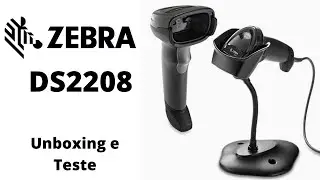 Leitor Zebra DS2208 (2d barcode scanner) - Unboxing + Teste