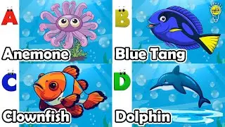 ABC phonics animals | ABC Sea Animals song | English and Animals for Kids | Alphabets Kids Song