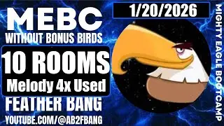 Angry Birds 2 AB2 Mighty Eagle Bootcamp Mebc without extra birds 1/20/2026 10 Rooms Melody 4X Used