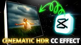 Cenometic HDR CC colour grading / HDR effect kaise lgaye / video me HDR effect kaise lgaye