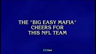 Big Easy Mafia On Jeopardy