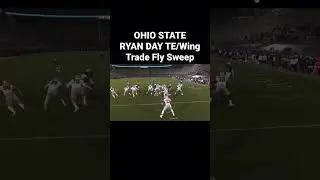OHIO STATE RYAN DAY OFFENSE TE/Wing Trade Fly Sweep - FOOTBALL PLAYS FOR COACHES