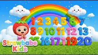 Numbers Song 1&ndash;20 🎵 | Learn Counting for Kids | Number Rhymes for Children | Strawbabe Kids