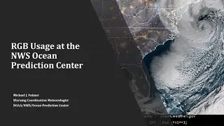 SBC Session 120 - RGB Usage at the Ocean Prediction Center