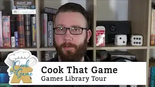 Cook That Game: Games Library Tour