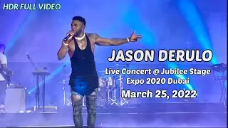 HDR Full Video | JASON DERULO Live Concert @ Jubilee Stage Expo 2020 Dubai | 25thMarch2022