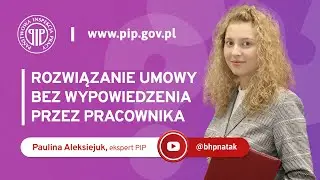 Rozwiązanie umowy bez wypowiedzenia przez pracownika