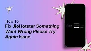 Fix: JioHotstar 